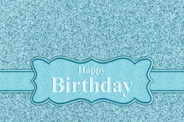 Blue Happy Birthday greeting card on glitter with a banner