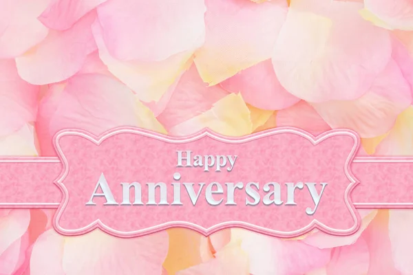 Happy Anniversary Wiadomość Różowy Baner Różowymi Żółtymi Płatkami Róż — Zdjęcie stockowe