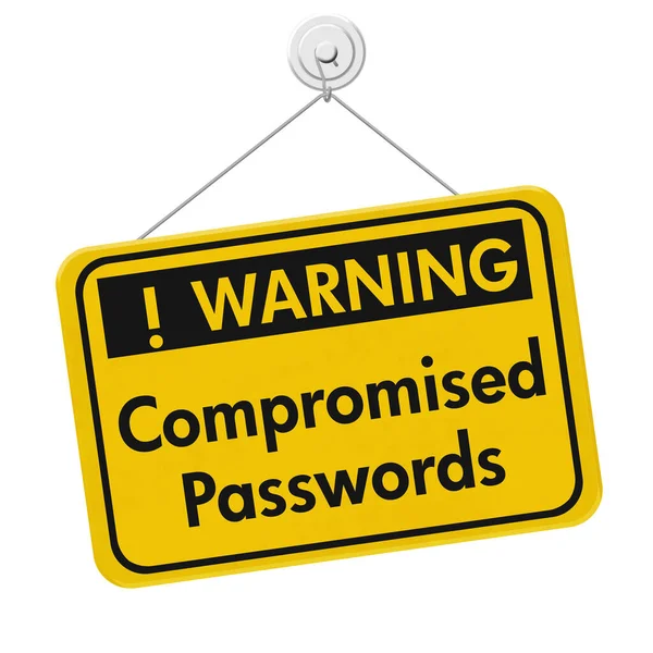 Comprised Passwords Message Yellow Hanging Warning Sign Isolated White — Stock Photo, Image