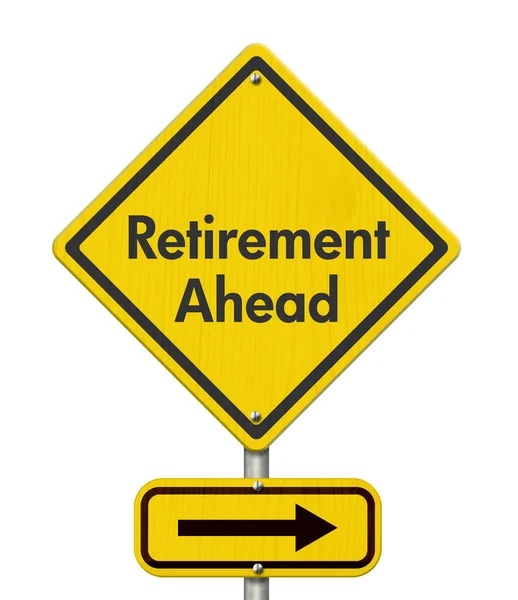 Πρόσω Μήνυμα Συνταξιοδότησης Στην Κίτρινη Προειδοποιητική Πινακίδα Που Είναι Απομονωμένη — Φωτογραφία Αρχείου
