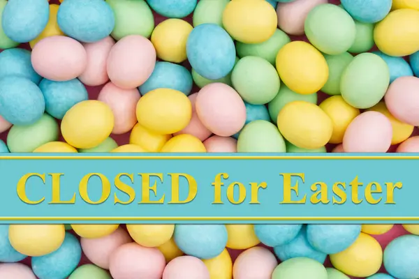 Cerrado Para Comer Signo Con Pálidos Huevos Pascua Dulces Fotos de stock libres de derechos