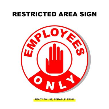 Restricted Area Sign Vector. No Trespassing and Authorized Personnel Only clipart