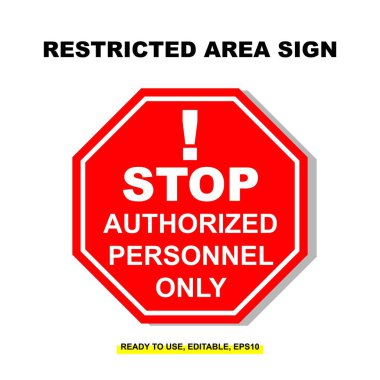 Restricted Zone Safety Signs. Warning and Off-Limits Notices clipart