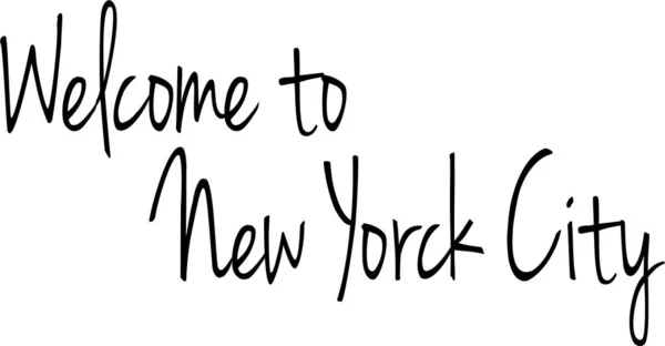Vítejte New York City Text Znamení Ilustrace Bílém Pozadí — Stockový vektor