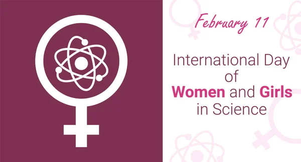 International Day Women Girls Science Horizontal Poster Atom Sign Female — стоковый вектор