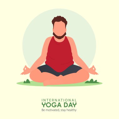 21 Haziran Uluslararası Yoga Günü afişi ya da üzerinde meditasyon yogasında büyük boy adam olan poster yeşile doğru poz veriyor. Yoga ya da Asana pozlarında düz çizgi film. Vektör illüstrasyonu