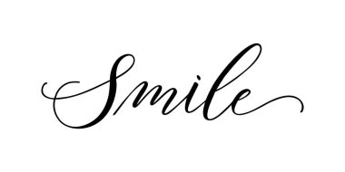 Gülümse - Beyaz bir arkaplanda el yazısıyla yazılmış yazı. Vektör illüstrasyonu