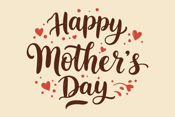 Векторный плакат ко Дню матери с красивыми надписями.