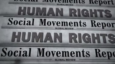 Human rights, social movements and justice vintage news and newspaper printing. Abstract concept retro headlines 3d.