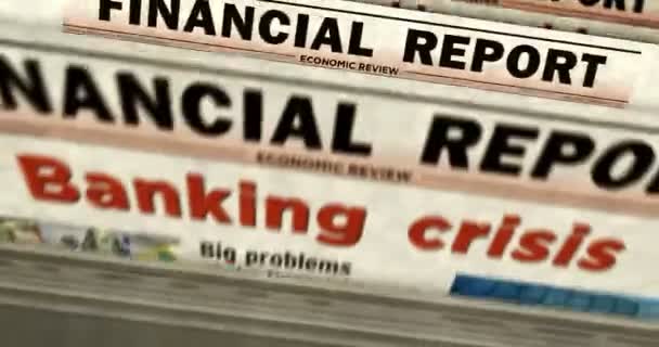 Bankválság Finanszírozás Globális Recesszió Napi Hírek Újságnyomtatás Absztrakt Koncepció Retro — Stock videók