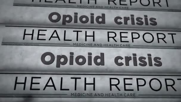 Opioid Crisis Pijnstiller Misbruik Opiaten Overdosis Probleem Vintage Nieuws Kranten — Stockvideo