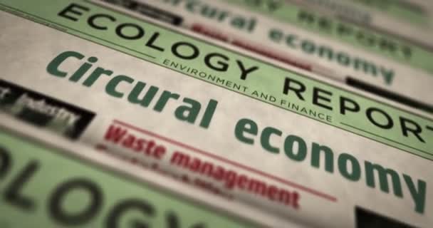 Economie Circulaire Écologie Industrie Zéro Déchet Impression Quotidienne Journaux Nouvelles — Video