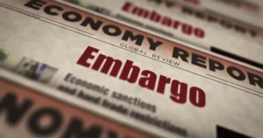 Ambargo ticaret yaptırımları ve ekonomik savaş, günlük gazete baskıları. Soyut konsept retro başlıklar 3d kusursuz döngülenmiş.