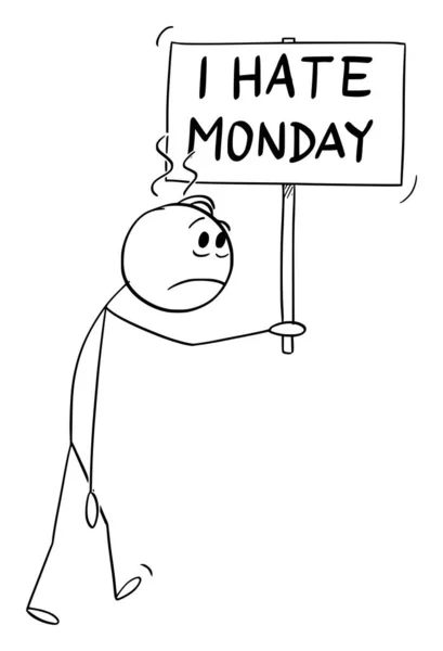 Person Walking Hate Monday Sign Vector Cartoon Stick Figure Character — Stock Vector