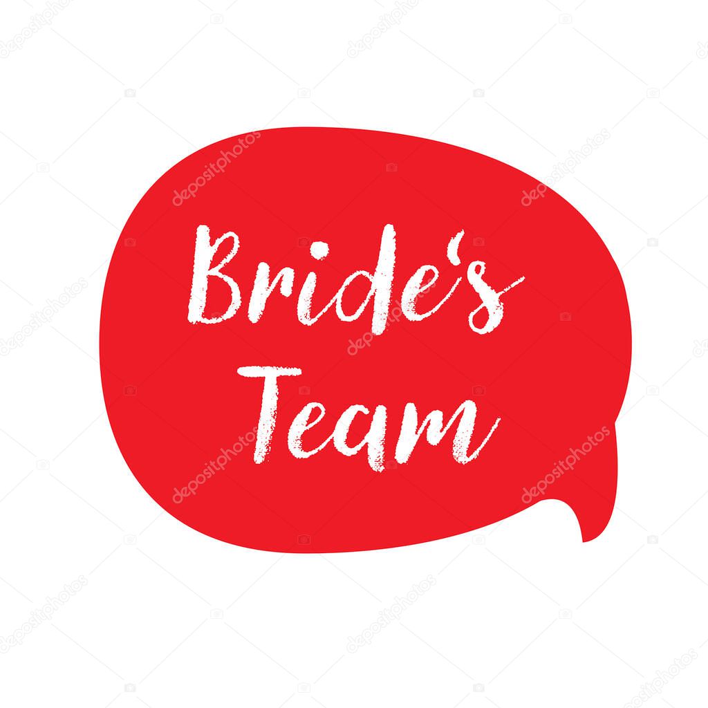 Bride Team message bubble red vector