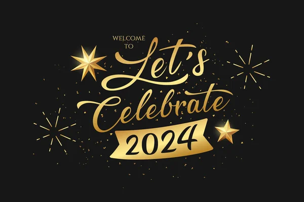 让我们庆祝2024年新的一年 明星和烟火金色海报的设计黑色背景 Eps10矢量插图 — 图库矢量图片