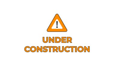 Warning under construction. Sign of attention and caution due to repair work and danger of collapses of dilapidated vector buildings