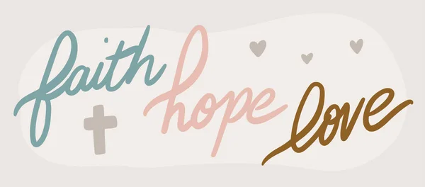 Glaube Hoffnung Liebe Christliches Design — Stockvektor