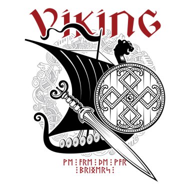 Antik İskandinav tasarımı. Viking gemisi Drakkar, kılıç, kalkan, Eski İskandinav deseni ve yazıt Viking, beyaz üzerine izole edilmiş, vektör çizimi