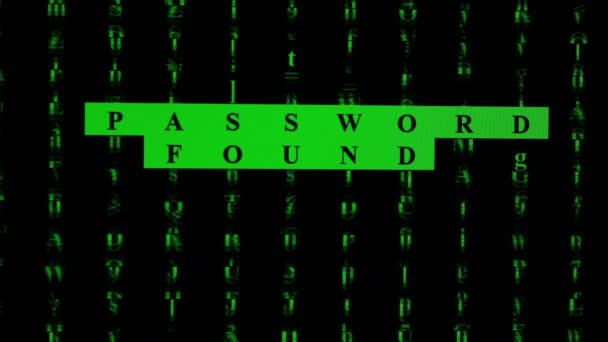Grön Text Password Found Och Slumpmässiga Tecken Svart Skärm — Stockvideo