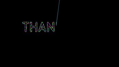 Cümle, sunumları slaytlarla kapatmak için siyah arkaplan üzerindeki rastgele renkler ile izlediğiniz için teşekkür ederim