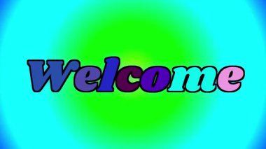 Rastgele bir arkaplanda renkli harflerle yazılmış büyük bir metne hoşgeldiniz.