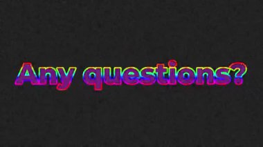 büyük metin Herhangi bir soru siyah arkaplan üzerinde renkli harflerle yazılmış kelimeler