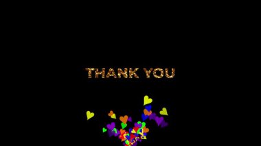 Sayısız renkli kalp ekranın alt köşesinden yükselip yükseldikçe Teşekkür Altın Parıltısı Siyah bir arkaplandan genişliyor