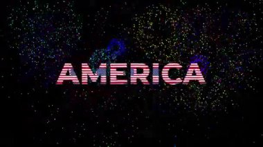 Birçok Amerikan bayrağı ve havai fişek gösterisiyle fontlu AMERICA sözcüğünün yer aldığı büyük metin