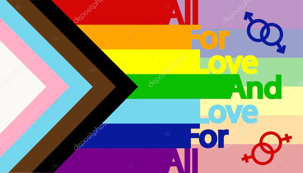 All for love and love for all, LGBT flag and inscription. Pride Flag Queer LGBTQIA, BIPOC, Trans, Gay, Lesbian, Bisexual, Asexual, Intersex