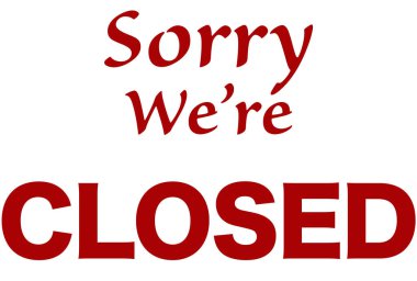 Kapalı tabela, kırmızı renk dükkanı veya iş yeri şu anda açık değil, hizmet için geçici olarak kapalı, açık ve izole arkaplanı olan cesur 