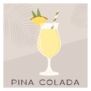 Pina Colada Tropikal Kokteyl buzla harmanlanmış. Yaz meyveli smoothie veya mocktail. Rom, hindistan cevizi sütü ve ananas suyuyla birlikte aperatif. Alkollü içecek içeren minimalist moda kartı. Vektör.