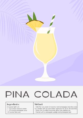Pina Colada Tropikal Kokteyl buzla harmanlanmış. Romlu yaz aperatifi, hindistan cevizi sütü ve ananas suyu. Alkollü içecek içeren minimal moda tarif baskısı. Vektör düz biçim illüstrasyonu.