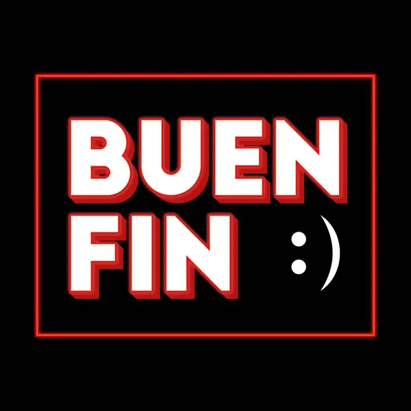 Типография Buen Fin Neon Приглашение Сотрудничеству Непревзойденными Скидками Предложениями Шаблон — стоковый вектор