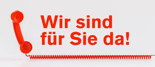 Concept Customer Service Communication Hotline Telephone German Text Wir Sind — Stock Photo, Image