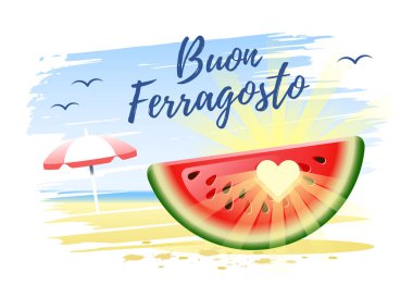 Buon Ferragosto. İtalyanca mutlu yaz tatilleri. Kum plaj arka plan üzerinde karpuz, güneş ve plaj şemsiyesi ile İtalyan yaz tatilleri kavramı. Vektör çizimi.