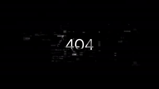 错误404文本具有技术失败的屏幕效果 具有各种干扰的目视屏故障 — 图库视频影像