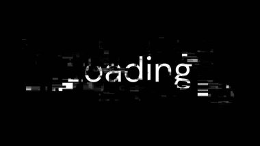 3D görüntüleme metni teknolojik arızaların ekran efektleri ile yükleniyor. Çeşitli parazitlerle muhteşem ekran arızası