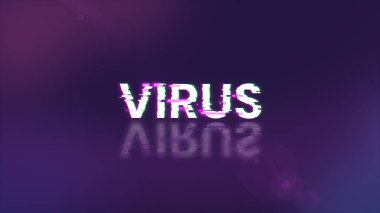 Teknolojik arızaların ekran efektleriyle üç boyutlu virüs metni oluşturuluyor. Çeşitli parazitlerle muhteşem ekran arızası