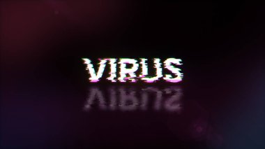 Teknolojik arızaların ekran efektleriyle üç boyutlu virüs metni oluşturuluyor. Çeşitli parazitlerle muhteşem ekran arızası