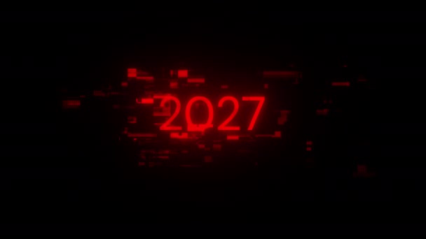 2027 Text Med Skärmeffekter Tekniska Fel Spektakulärt Skärmglapp Med Olika — Stockvideo