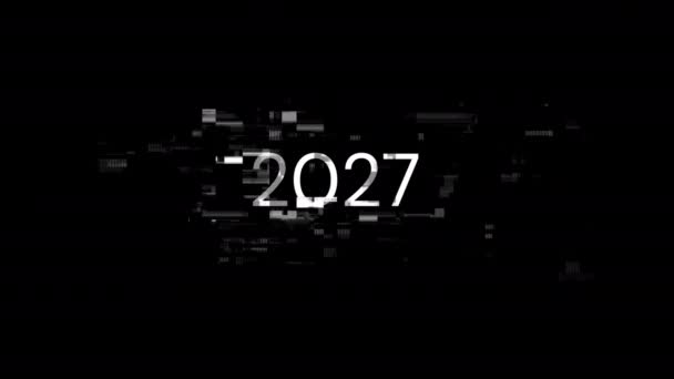 テクノロジー障害のスクリーンエフェクトによる2027テキスト さまざまな種類の干渉との壮大なスクリーン グリッチ ループド — ストック動画