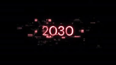 Teknolojik arızaların ekran efektleri içeren 2030 metin. Çeşitli parazitlerle muhteşem ekran arızası. Döngülü
