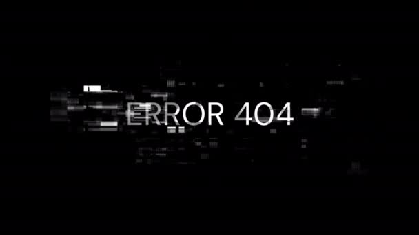 Fout 404 Tekst Met Schermeffecten Van Technologische Storingen Spectaculaire Schermstoring — Stockvideo