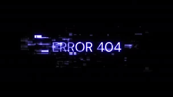 Error 404 Texto Con Efectos Pantalla Fallos Tecnológicos Glitch Pantalla — Vídeo de stock
