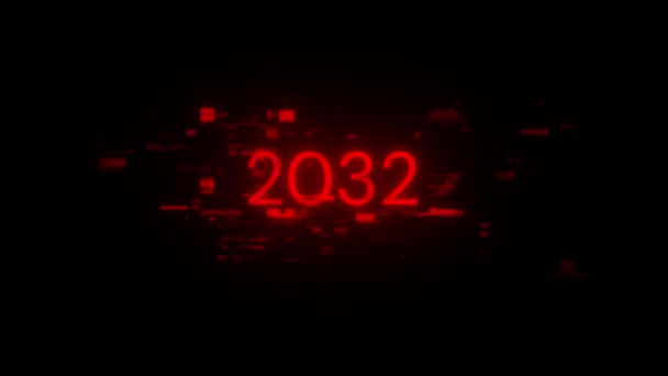 Text Roku 2032 Obrazovkovými Efekty Technologických Selhání Velkolepá Závada Obrazovce — Stock video