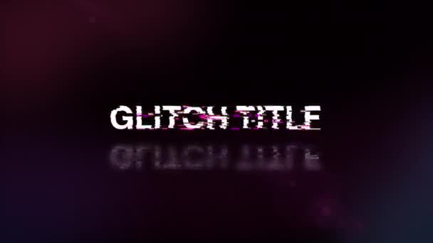 Glitch Título Texto Com Efeitos Tela Falhas Tecnológicas Falha Tela — Vídeo de Stock