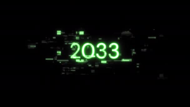 2033 Text Efekty Obrazovky Technologických Poruch Velkolepá Závada Obrazovce Různými — Stock video