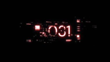 Teknolojik arızaların ekran efektleriyle 2031 metni oluşturuluyor. Çeşitli parazitlerle muhteşem ekran arızası