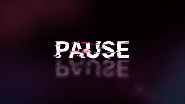 Teknolojik arızaların ekran etkilerini içeren metni duraklat. Çeşitli parazitlerle muhteşem ekran arızası